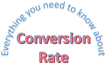 Conversion Rate